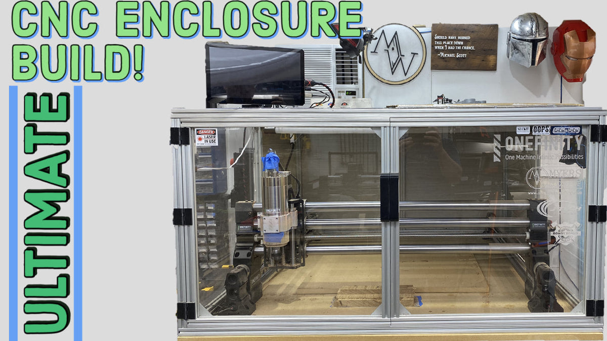 Ultimate CNC enclosure build