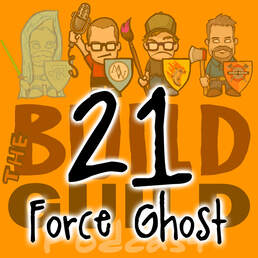 The Build Guild Podcast Episode 21 - Force Ghost