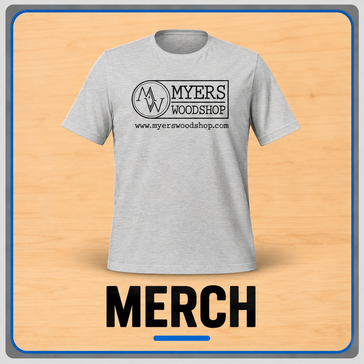 Merch - Myers Woodshop