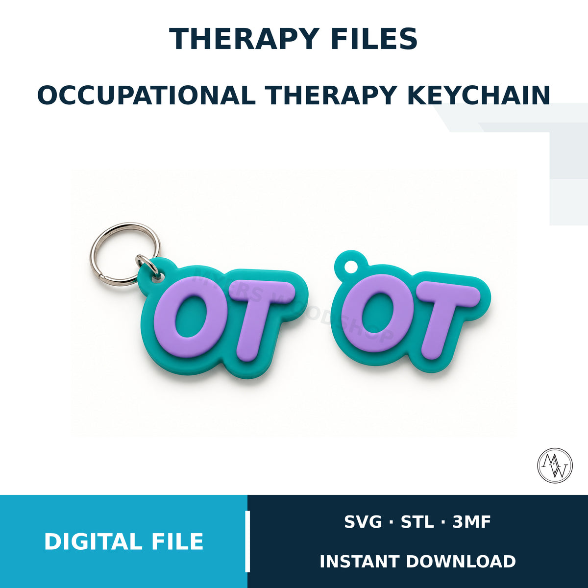 Occupational Therapy OT Keychain SVG, STL & 3MF