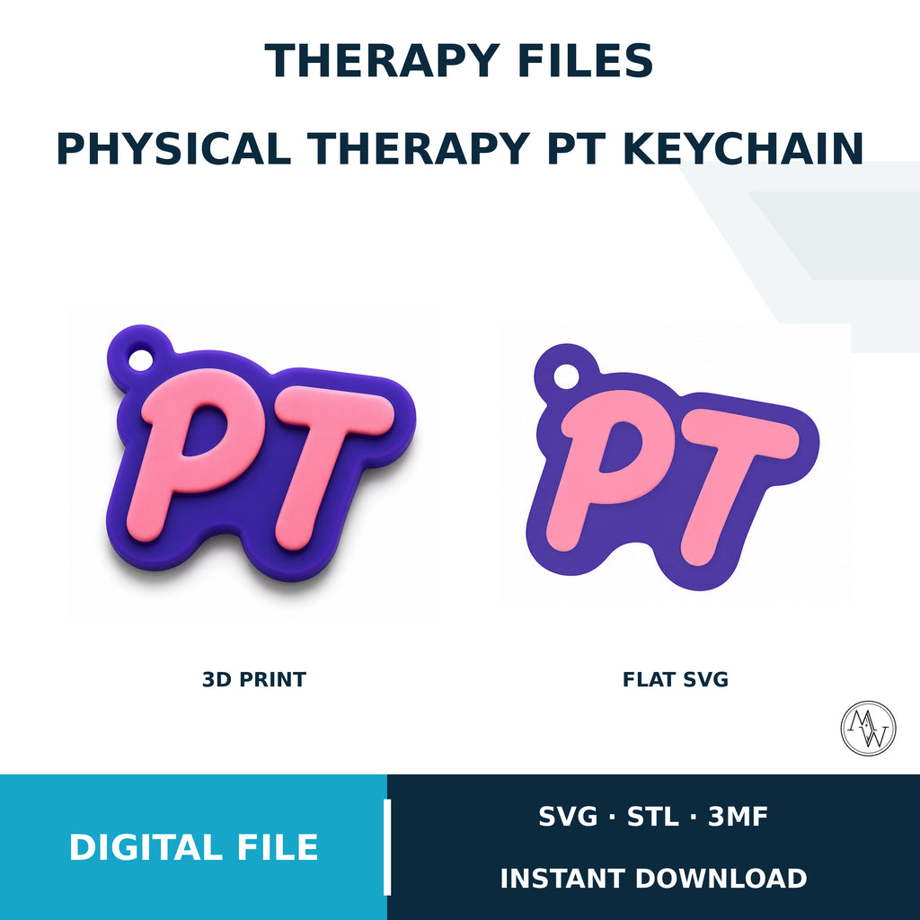 Physical Therapy PT Keychain SVG, STL & 3MF