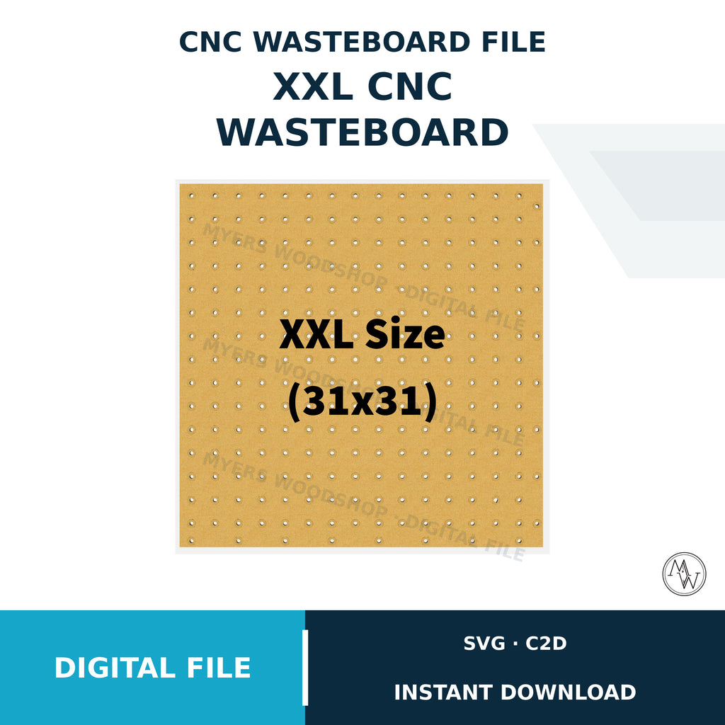 CNC Wasteboard XXL 31x31 File