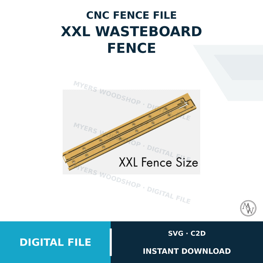 CNC Wasteboard XXL Fence File