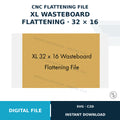 CNC Wasteboard XL Flattening File 32x16