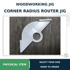 Woodworking Corner Radius Jig – Router Template, Perfect Round Overs