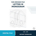 Letter M Monogram SVG Cut File