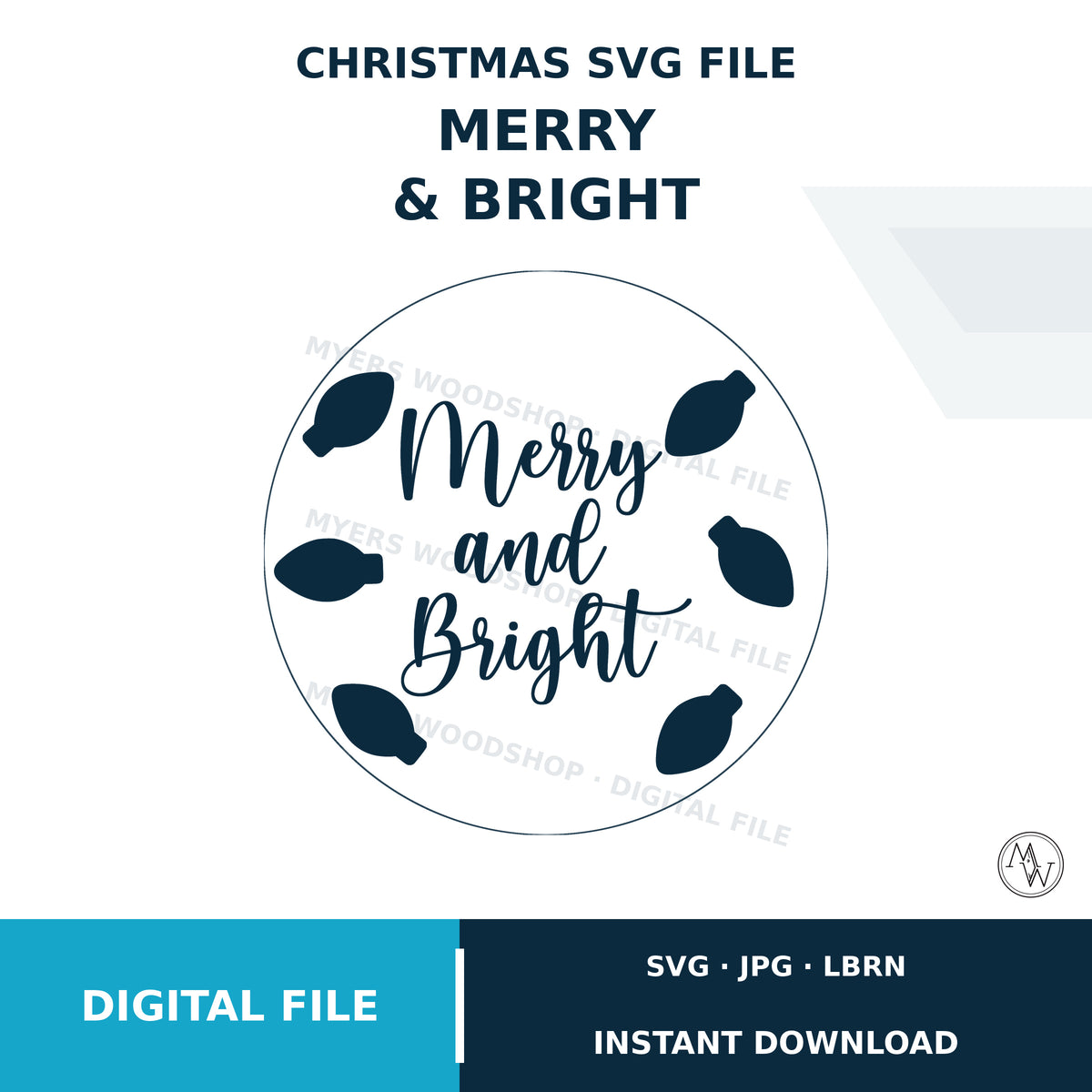 Merry & Bright SVG and LightBurn File