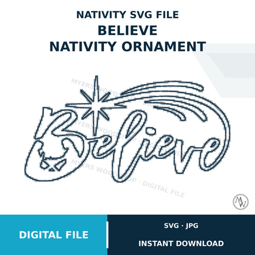 Believe Nativity Ornament SVG Cut File