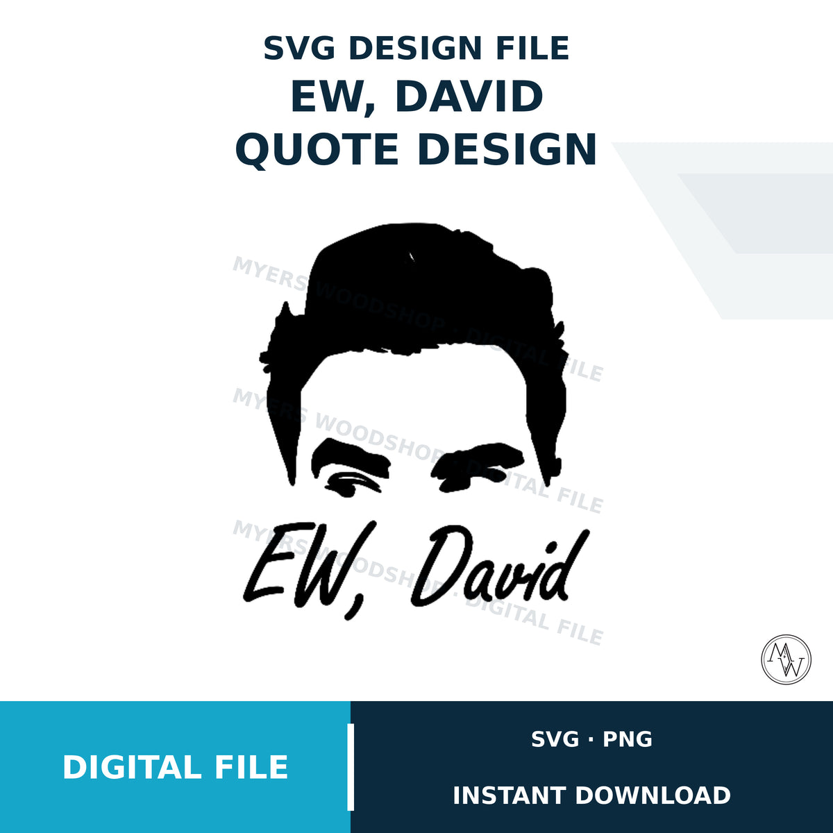 “Ew, David” SVG & LightBurn Cut File
