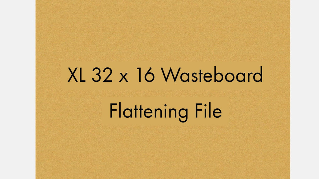 CNC Wasteboard Flattening File XL (32x16) (.c2d File)