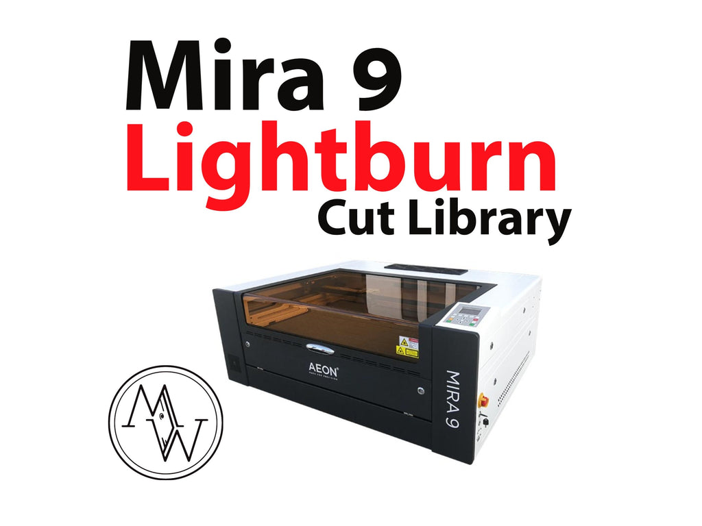 Aeon Laser Mira 9 90W Lightburn Cut Library (Digital Download)