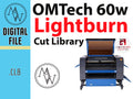 OMTech 60W Laser LightBurn Material Library (Digital Download)