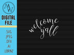 Welcome Ya'll SVG, Southern Home Decor, Laser Cut File (Digital File)