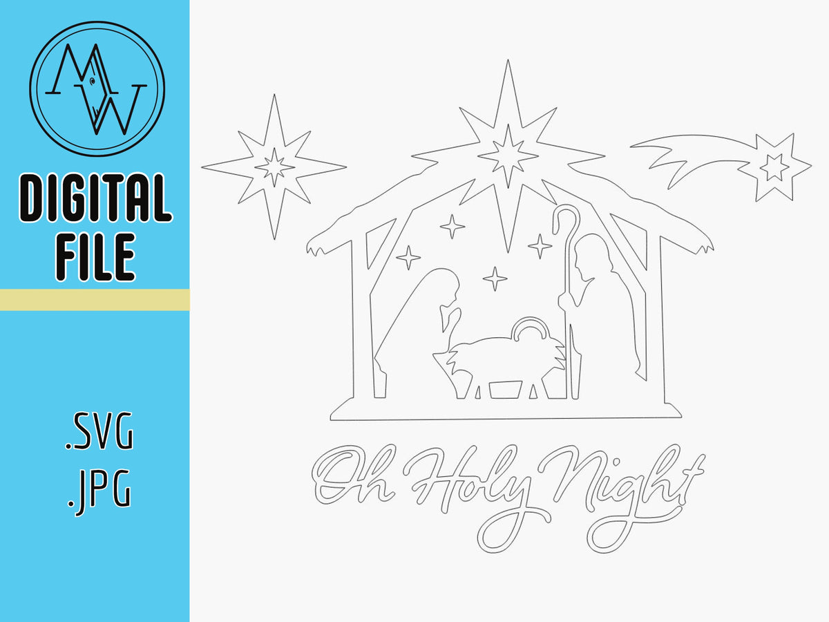 Oh Holy Night Nativity Ornament SVG JPG, Laser Cut File (Digital File)