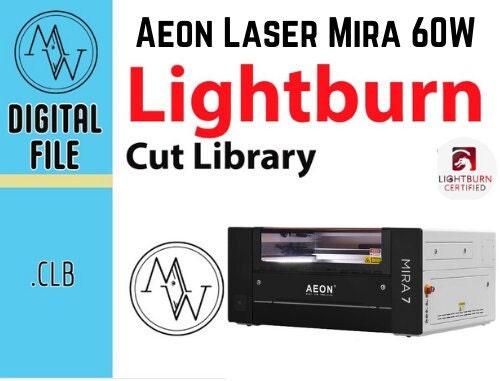 Aeon Mira 7 60W Laser Lightburn Cut Library (Digital Download)