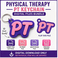 Physical Therapy PT Keychain Files | SVG, STL, 3MF (Digital Download)