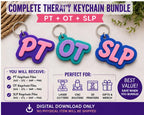 Therapy Keychain Bundle SVG (stl, pt, ot, slp) Files (Digital Download)