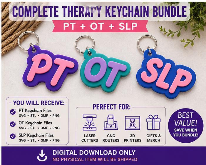 Therapy Keychain Bundle SVG (stl, pt, ot, slp) Files (Digital Download)