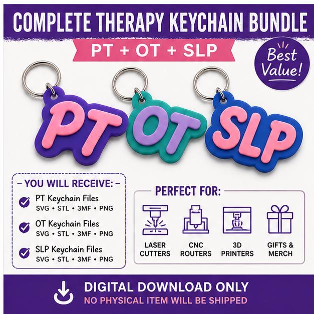 Therapy Keychain Bundle SVG (stl, pt, ot, slp) Files (Digital Download)