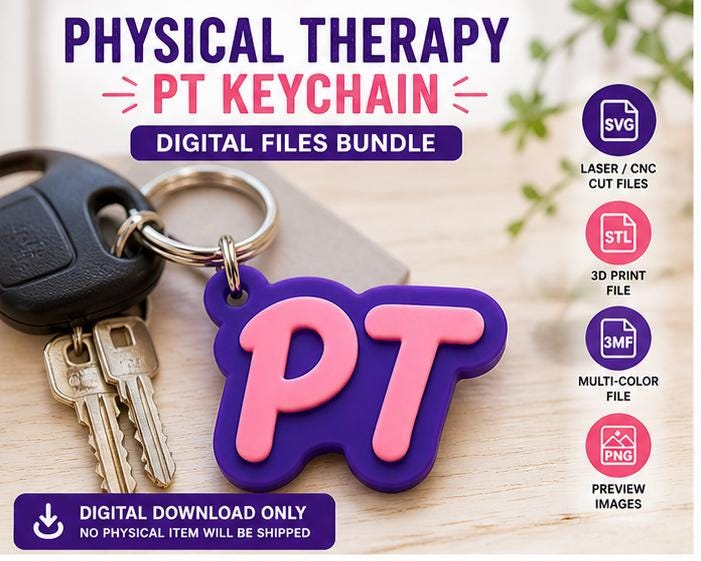 Physical Therapy PT Keychain Files | SVG, STL, 3MF (Digital Download)